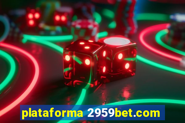 plataforma 2959bet.com